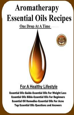 Book cover for Aromatherapy Essential Oils Recipes