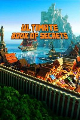 Cover of Ultimate Book of Secrets