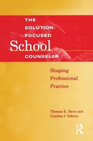 Cover of Solution-Focused School Counselor