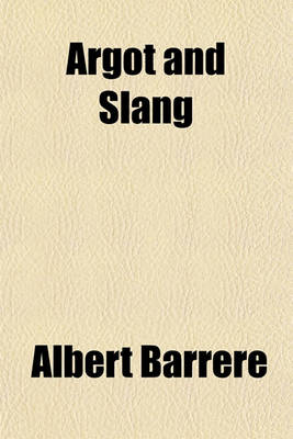 Book cover for Argot and Slang