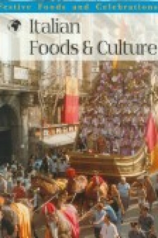 Cover of Italian Foods and Culture