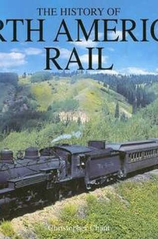 Cover of The History of North American Rail