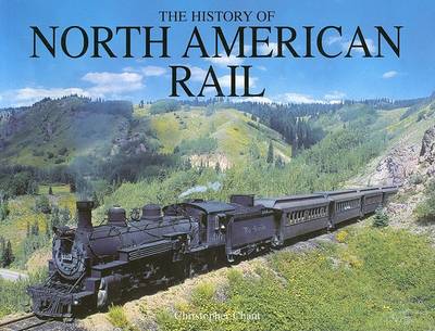 Book cover for The History of North American Rail