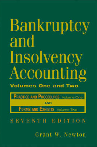 Cover of Bankruptcy and Insolvency Accounting, 2 Volume Set