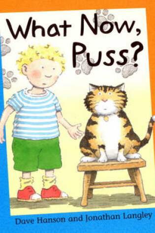 Cover of What Now, Puss?