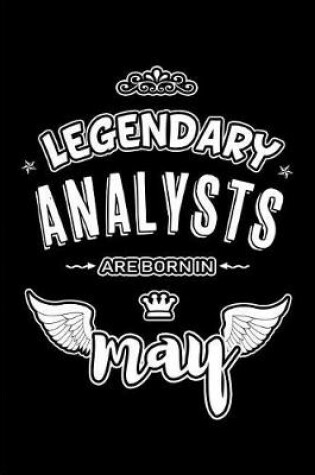 Cover of Legendary Analysts are born in May