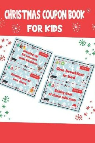 Cover of Christmas Coupon Book For My Kids