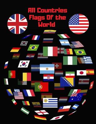 Book cover for All Countries Flags Of the World