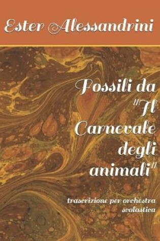 Cover of Fossili da "Il Carnevale degli animali"