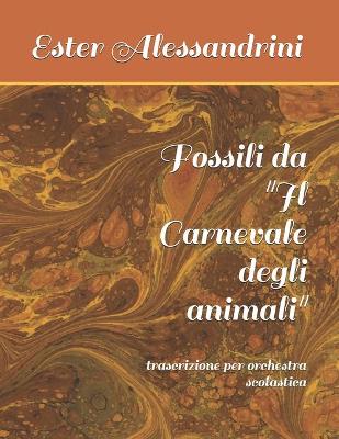 Cover of Fossili da "Il Carnevale degli animali"