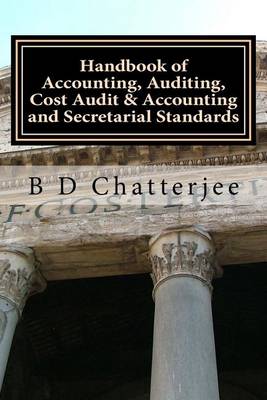 Book cover for Handbook of Accounting, Auditing, Cost Audit & Accounting and Secretarial Standards