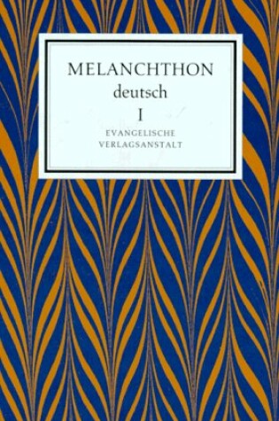 Cover of Melanchthon Deutsch