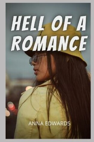 Cover of Hell of a romance