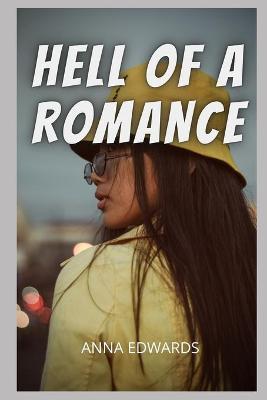 Book cover for Hell of a romance