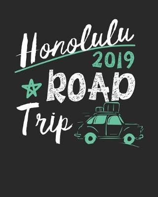 Book cover for Honolulu Road Trip 2019