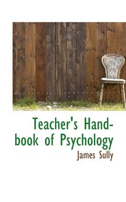 Book cover for Teacher's Hand-Book of Psychology
