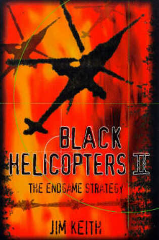 Cover of Black Helicopters 2: Endgame Strategy