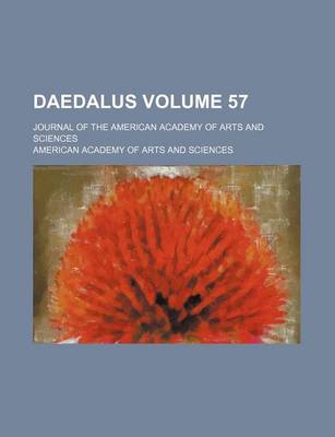 Book cover for Daedalus Volume 57; Journal of the American Academy of Arts and Sciences