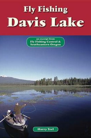 Cover of Fly Fishing Davis Lake