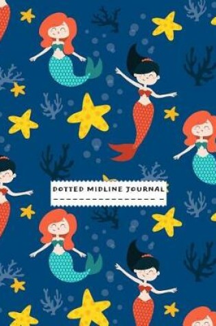 Cover of Dotted Midline Journal