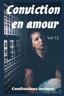 Book cover for Conviction en amour (vol 12)