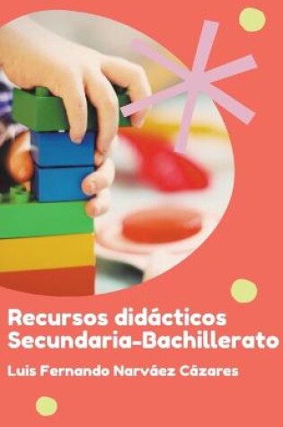 Cover of Recursos didacticos para secundaria