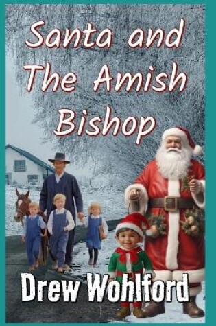 Cover of Santa And The Amish Bishop