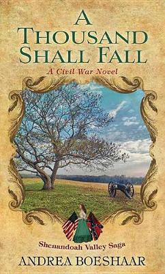 Book cover for A Thousand Shall Fall