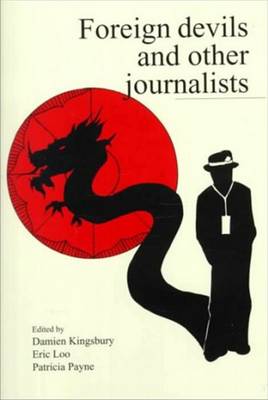 Book cover for Foreign Devils & Other Journalists