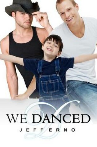 Cover of We Danced