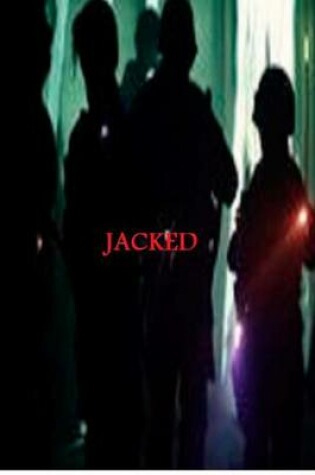 Cover of Jacked