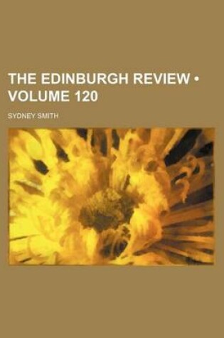 Cover of The Edinburgh Review (Volume 120)