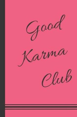 Cover of Good Karma Club