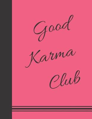 Book cover for Good Karma Club