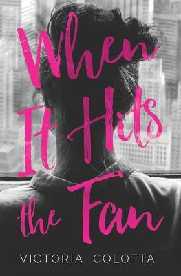 Book cover for When It Hits The Fan