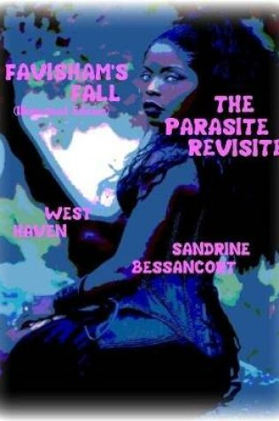Cover of Favisham's Fall- The Parasite Revisited