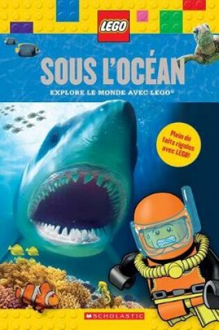Cover of Lego: Sous l'Oc�an