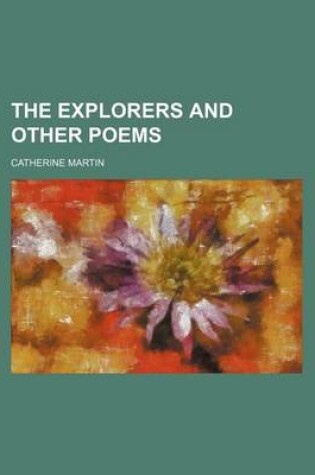 Cover of The Explorers and Other Poems