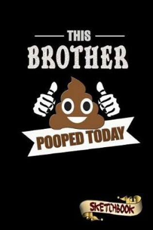 Cover of This Brother Pooped Today