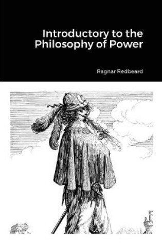 Cover of Introductory to the Philosophy of Power