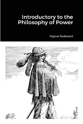 Book cover for Introductory to the Philosophy of Power