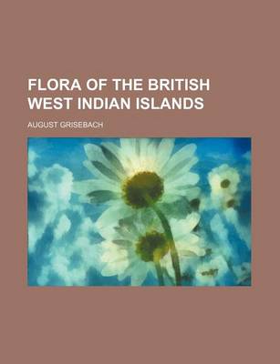 Book cover for Flora of the British West Indian Islands