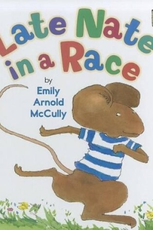 Cover of Late Nate in a Race