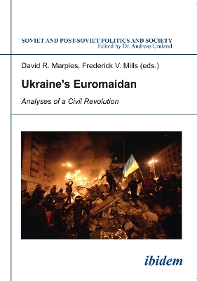 Book cover for Ukraine`s Euromaidan - Analyses of a Civil Revolution