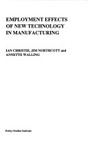 Book cover for Employment Effects of New Technology in Manufacturing