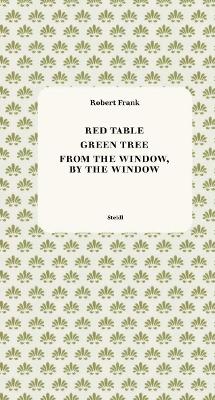 Book cover for Red Table / Green Tree / From the Window, by the Window