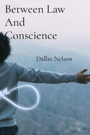 Cover of Between Law And Conscience