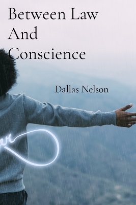 Cover of Between Law And Conscience