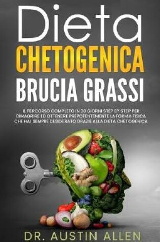 Cover of Dieta Chetogenica Brucia Grassi