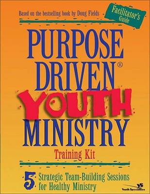 Book cover for Purpose Driven Youth Ministry Training Kit Facilitator's Guide
